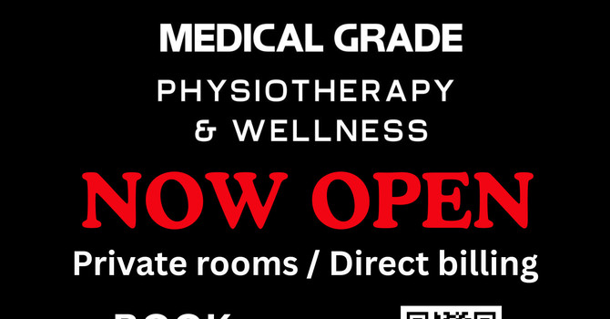 Medical Grade Physiotherapy & Wellness in Burlington, Ontario is now open and accepting new patients! image