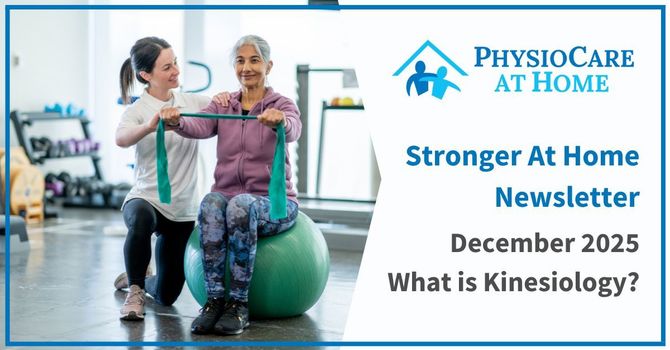 Stronger At Home Newsletter - What is Kinesiology?