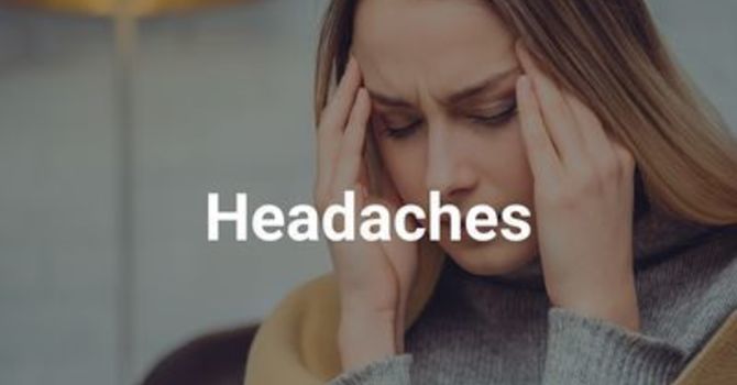 Headaches