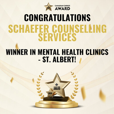 Schaefer Counselling Services, St. Albert: 2026 Canadian Choice Award Winner for Mental Health Clinics.