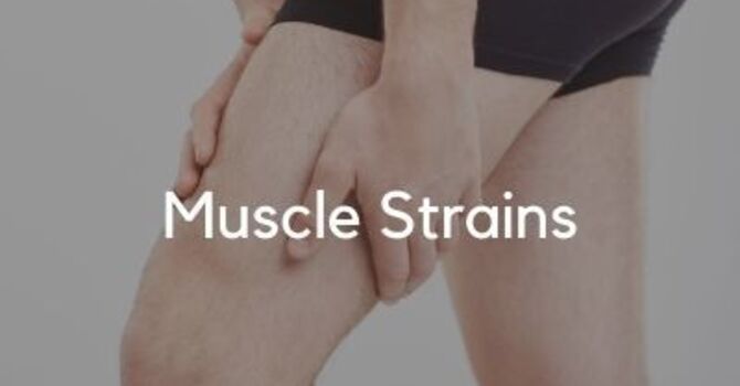 Muscle Strains