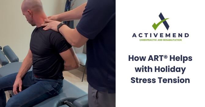 How ART® Helps with Holiday Stress Tension