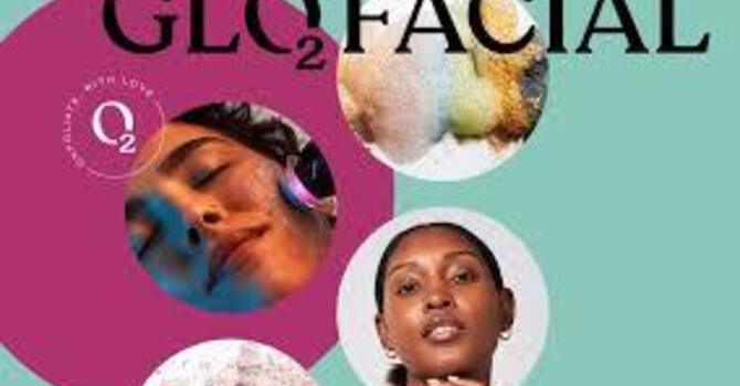 GLO 2 FACIAL