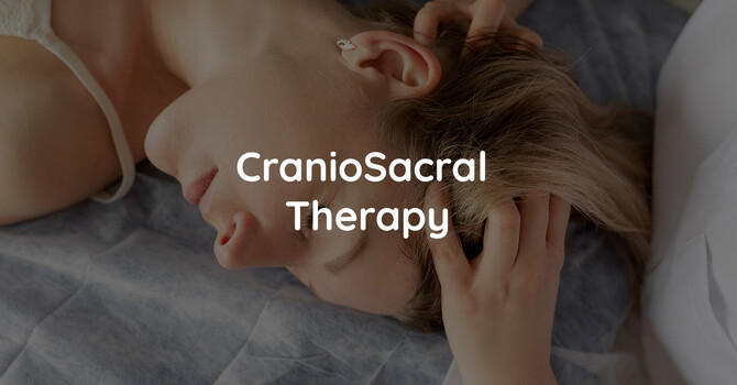 CranioSacral Therapy