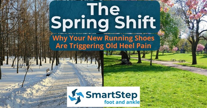 The Spring Shift: Why Your New Running Shoes Are Triggering Old Heel Pain image