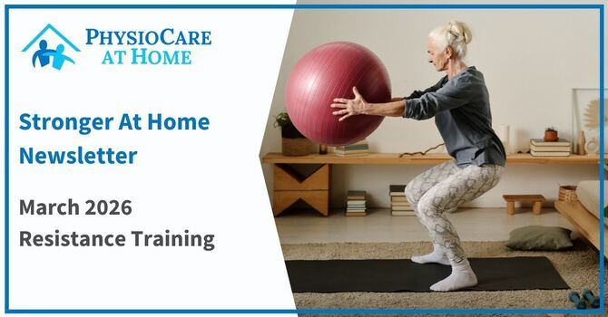 Stronger At Home Newsletter - Resistance Training image