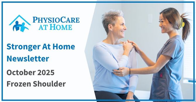 Stronger At Home Newsletter - Frozen Shoulder image