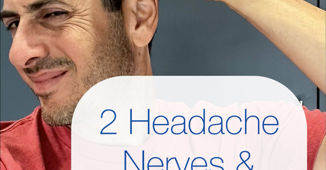 The 2 Nerves That Can Cause Headaches on the Side of Your Head image