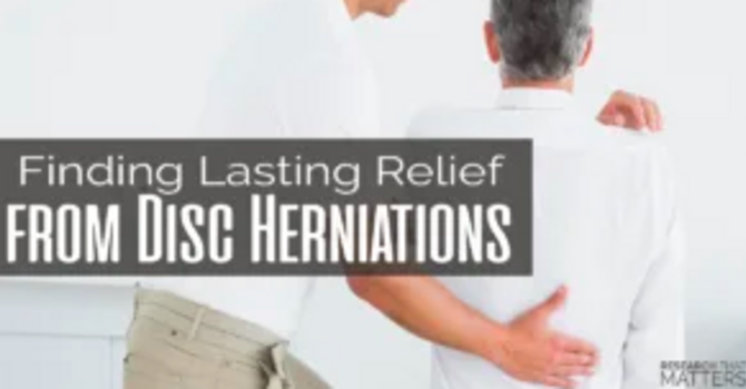 Finding Lasting Relief From Disc Herniations image