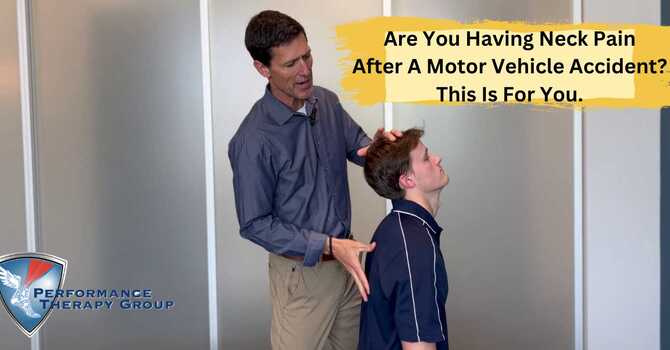 Are You Having Neck Pain After A Motor Vehicle Accident? This Is For You.